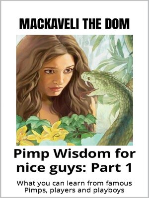 cover image of Pimp Wisdom For Nice Guys